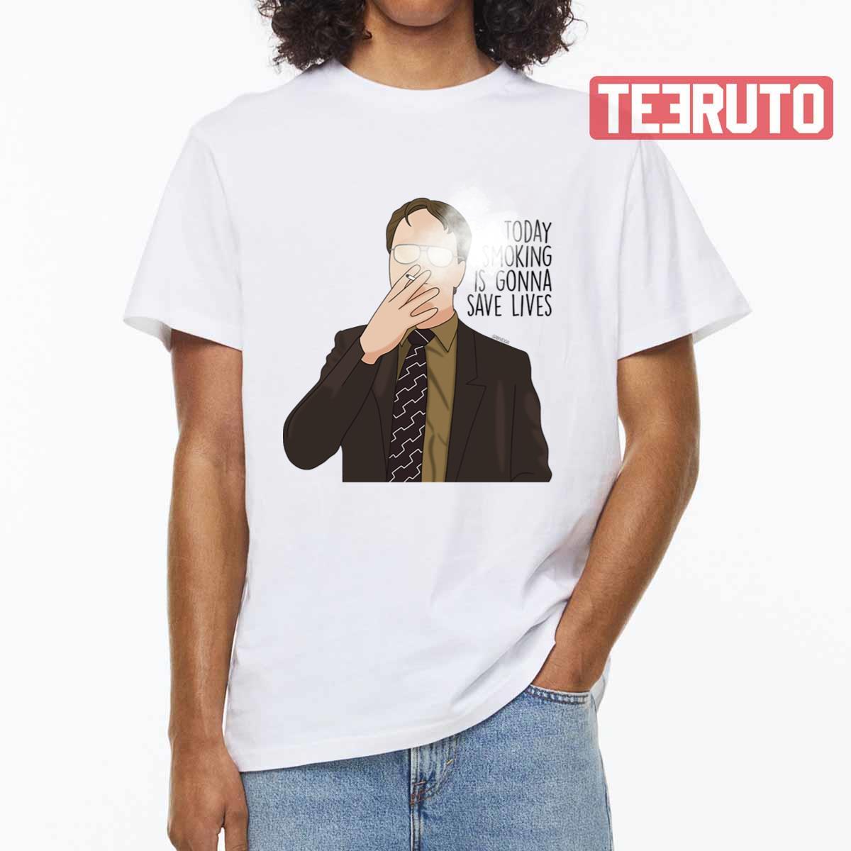 Today Smoking Is Gonna Save Lives The Office Sitcom Unisex T-Shirt