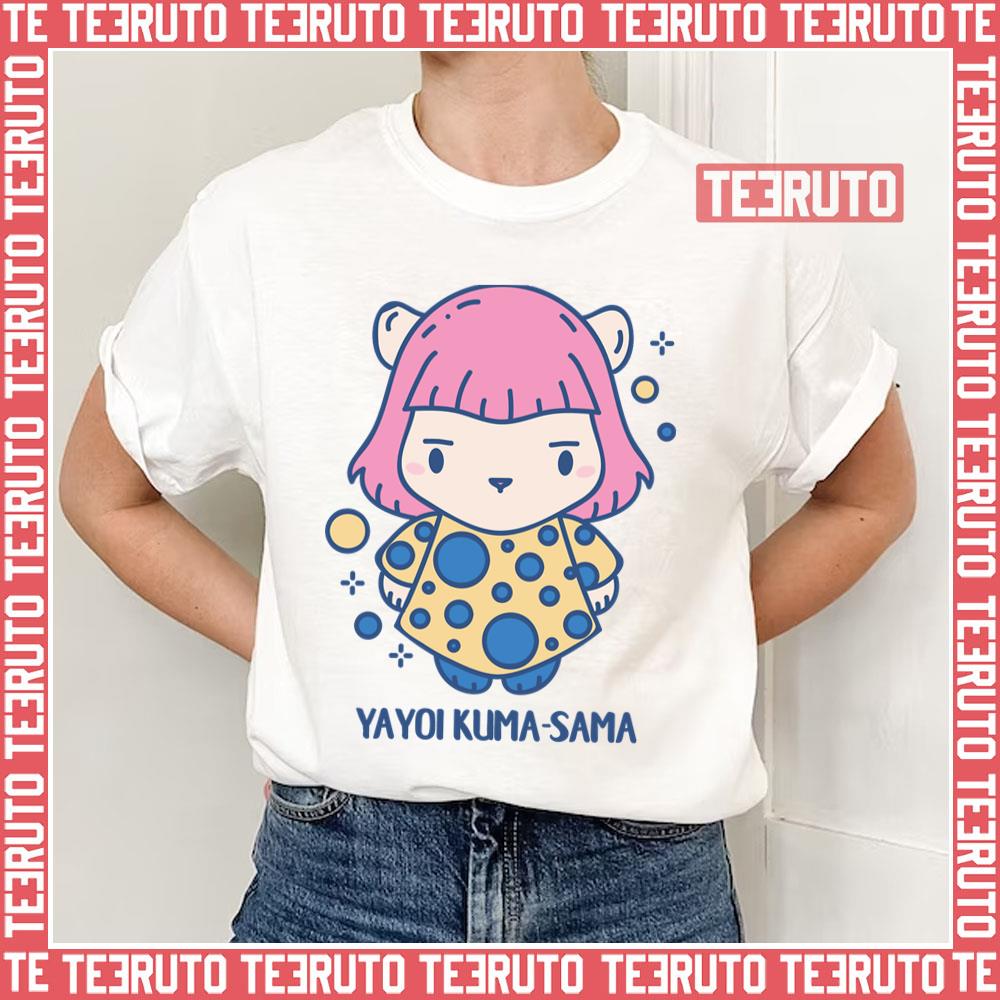 Yayoi Kuma Sama Funny Kuma Kuma Kuma Bear Unisex T-Shirt