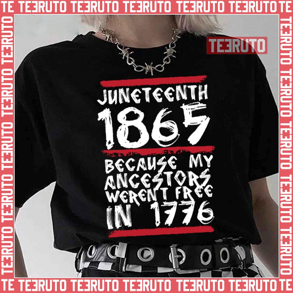 1865 White Quote Juneteenth Unisex T-Shirt