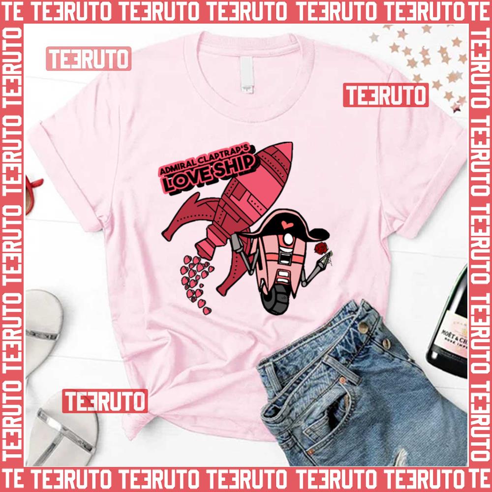 Admiral Claptraps Loveship Borderlands Unisex T-Shirt