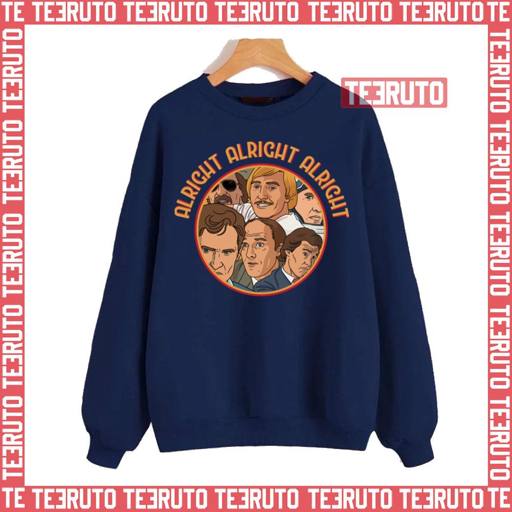 Alright Alright Dazed And Confused Unisex Sweatshirt