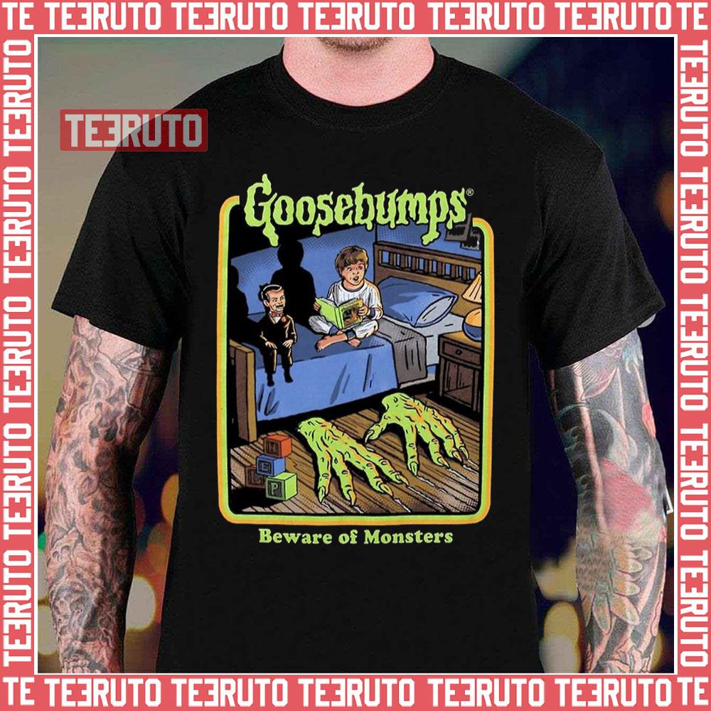 Beware Of Monster Goosebumps Unisex T-Shirt
