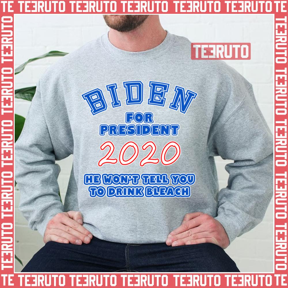 Biden For President No Bleach Unisex Sweatshirt