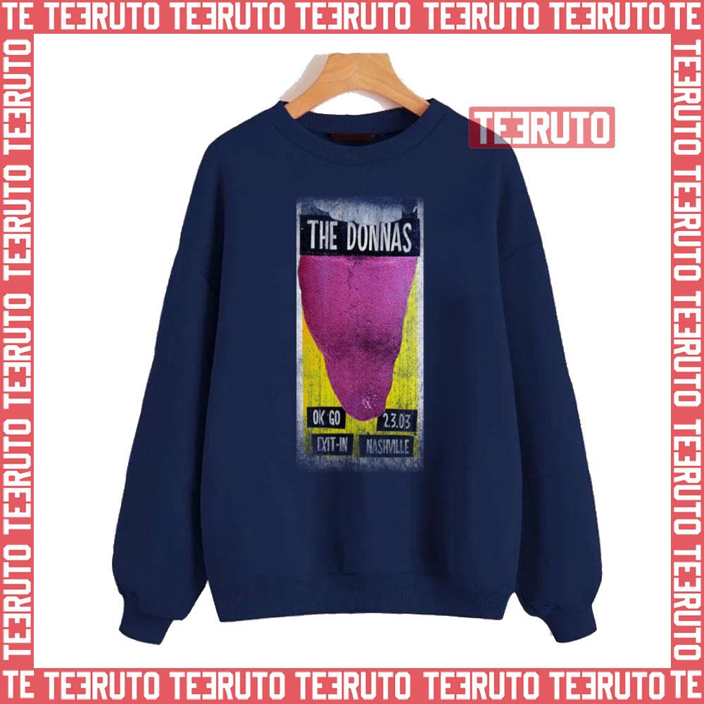Bitchin Tongue Ra The Donnas Unisex Sweatshirt
