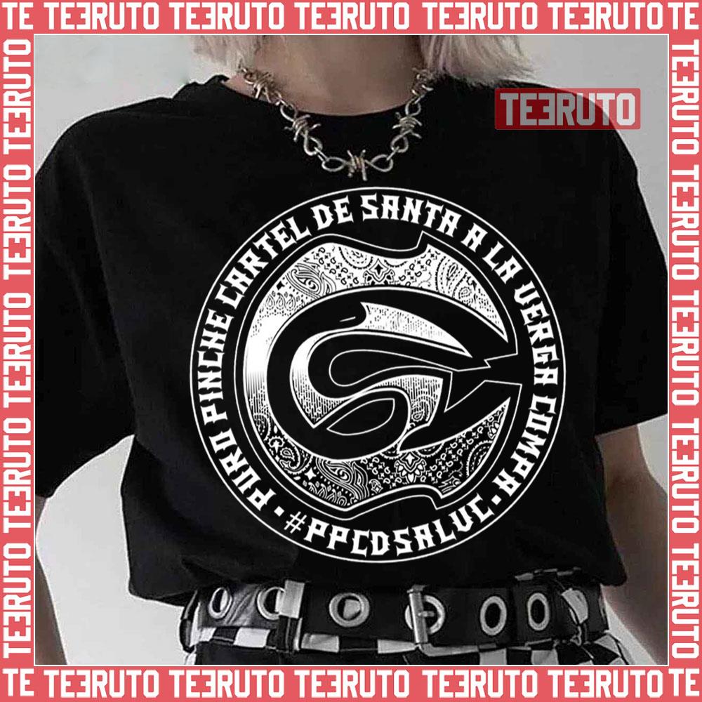 Cartel De Santa Si Te Vienen A Contar Unisex T-Shirt