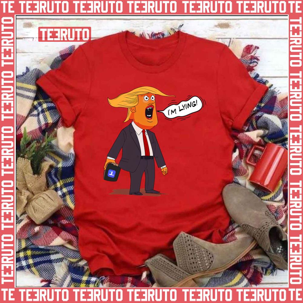 Cartoon Im Lying Donald Trump Unisex T-Shirt