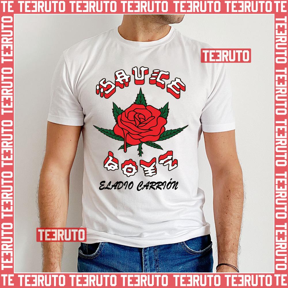 Merch Sauce Boyz Roses Eladio Carrion Unisex T-Shirt