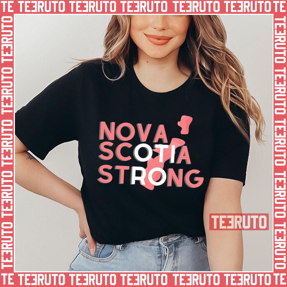 Nova Scotia Strong Typographic Design Unisex T-Shirt