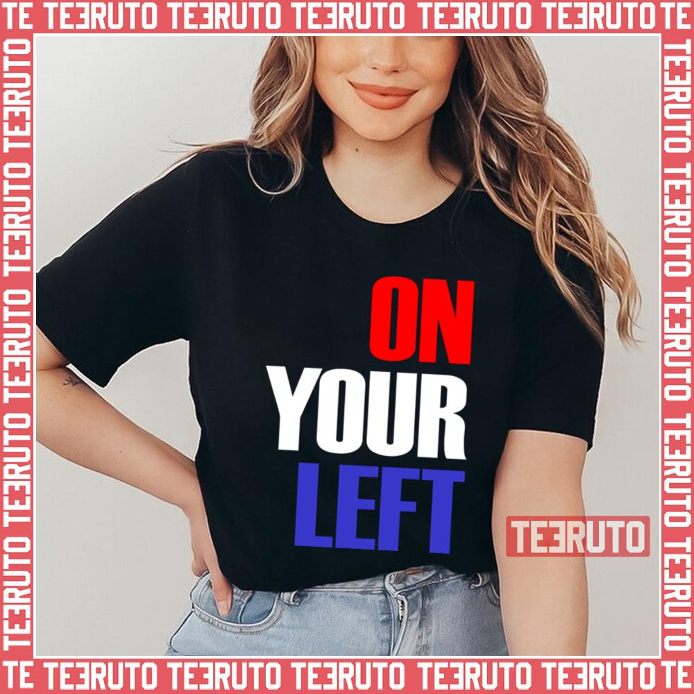 On Your Left Captain America Unisex T-Shirt