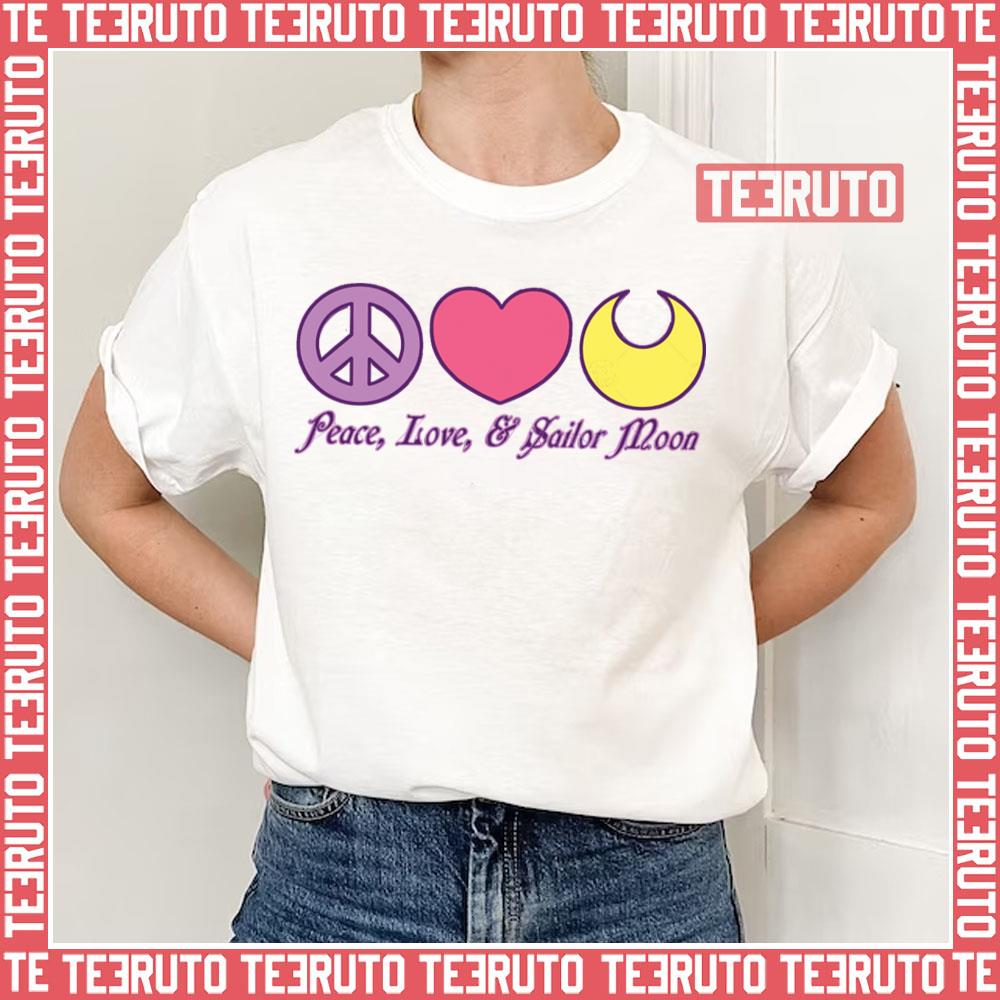 Peace Love And Sailor Moon Unisex T-Shirt
