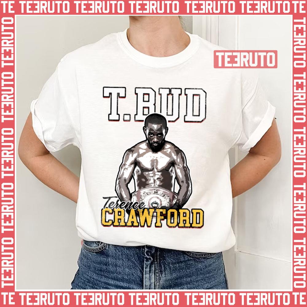 Terence Bud Crawford Tbud Unisex T-Shirt - Teeruto