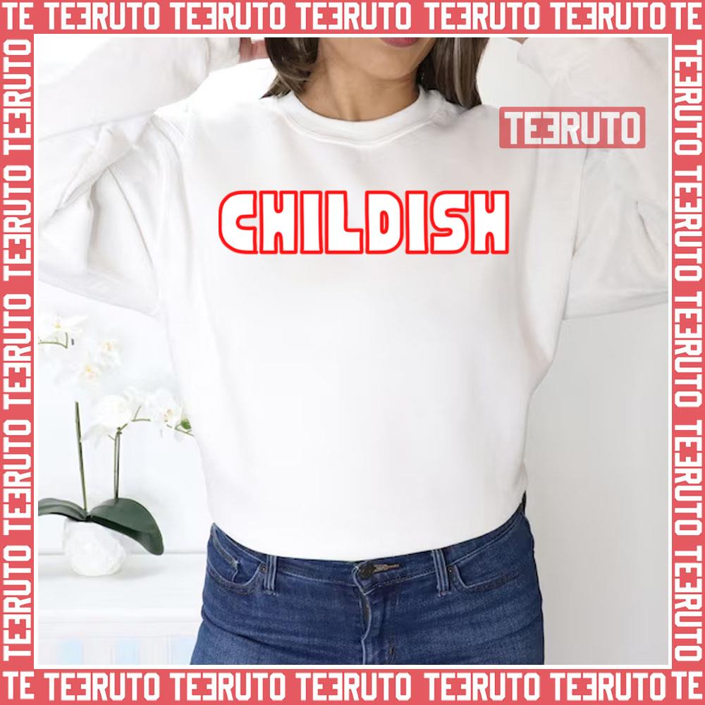 Tgf Jay Swingler Childish Text Unisex Sweatshirt
