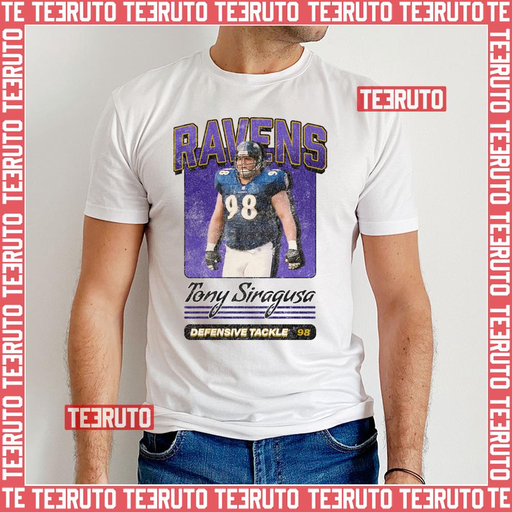 tony siragusa ravens football unisex t shirt znzeo - Limotees