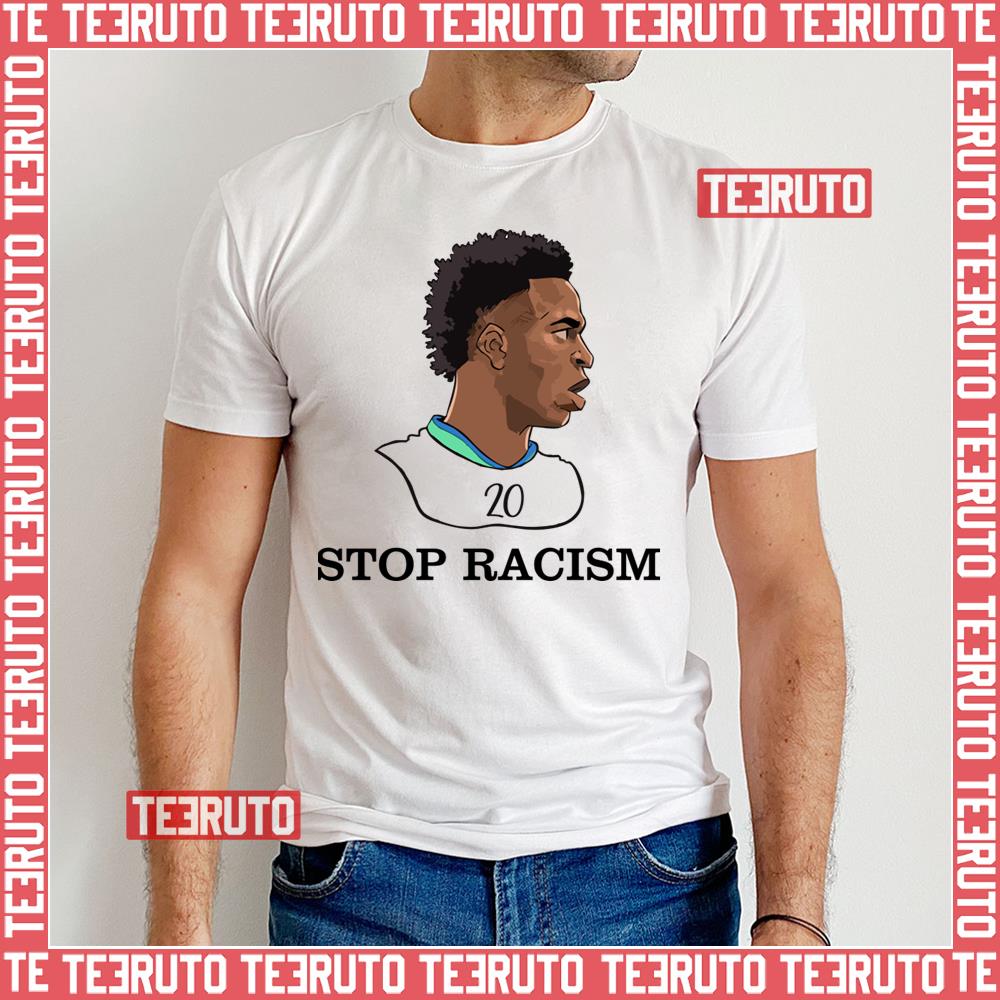 Vinicius Junior Stop Racism Unisex T-Shirt