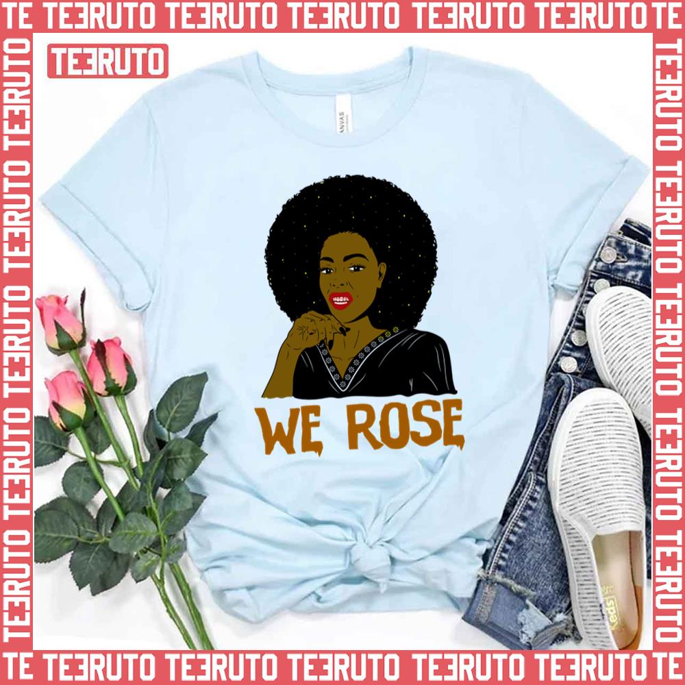 We Rose Juneteenth Unisex T-Shirt