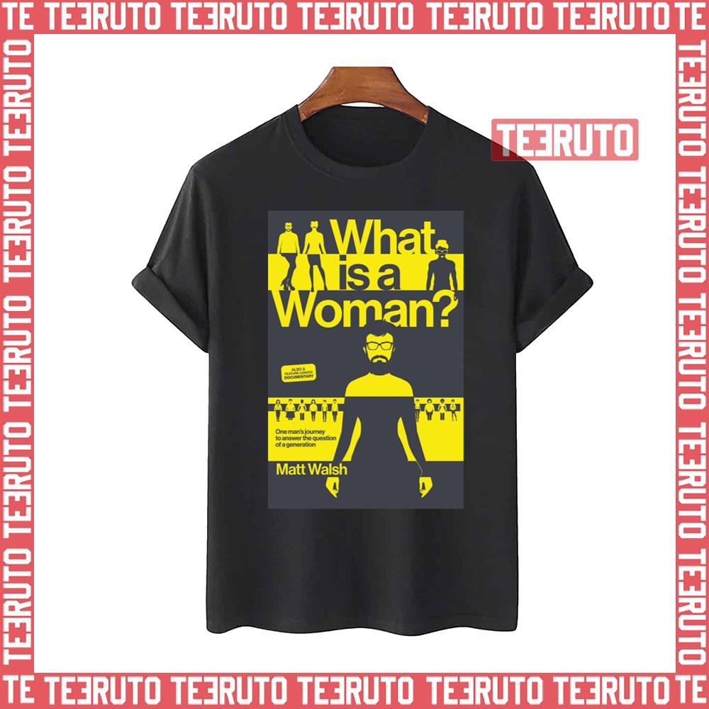 What Is A Woman Ben Shapiro Unisex T-Shirt