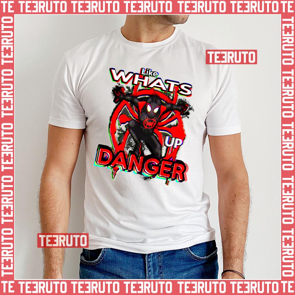 What’s Up Danger Spider Verse Unisex T-Shirt
