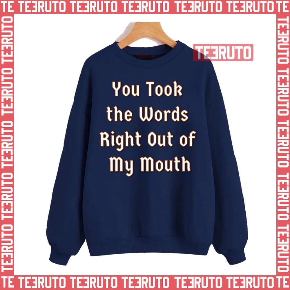 You Took The Words Alien Sex Fiend Unisex Sweatshirt