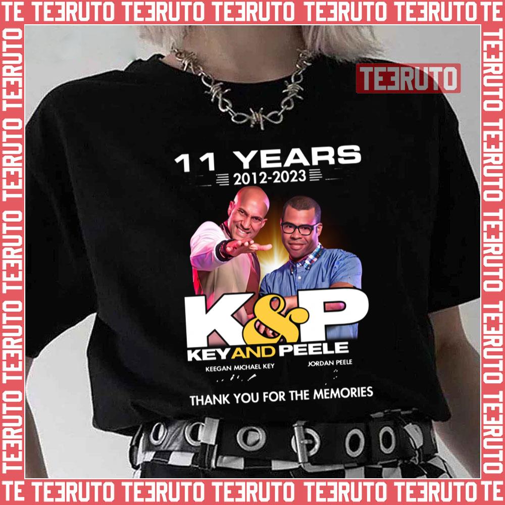 09 Year 2012 2021 K & P Key And Peele Keegan Michael Key Jordan Peele Unisex T-Shirt