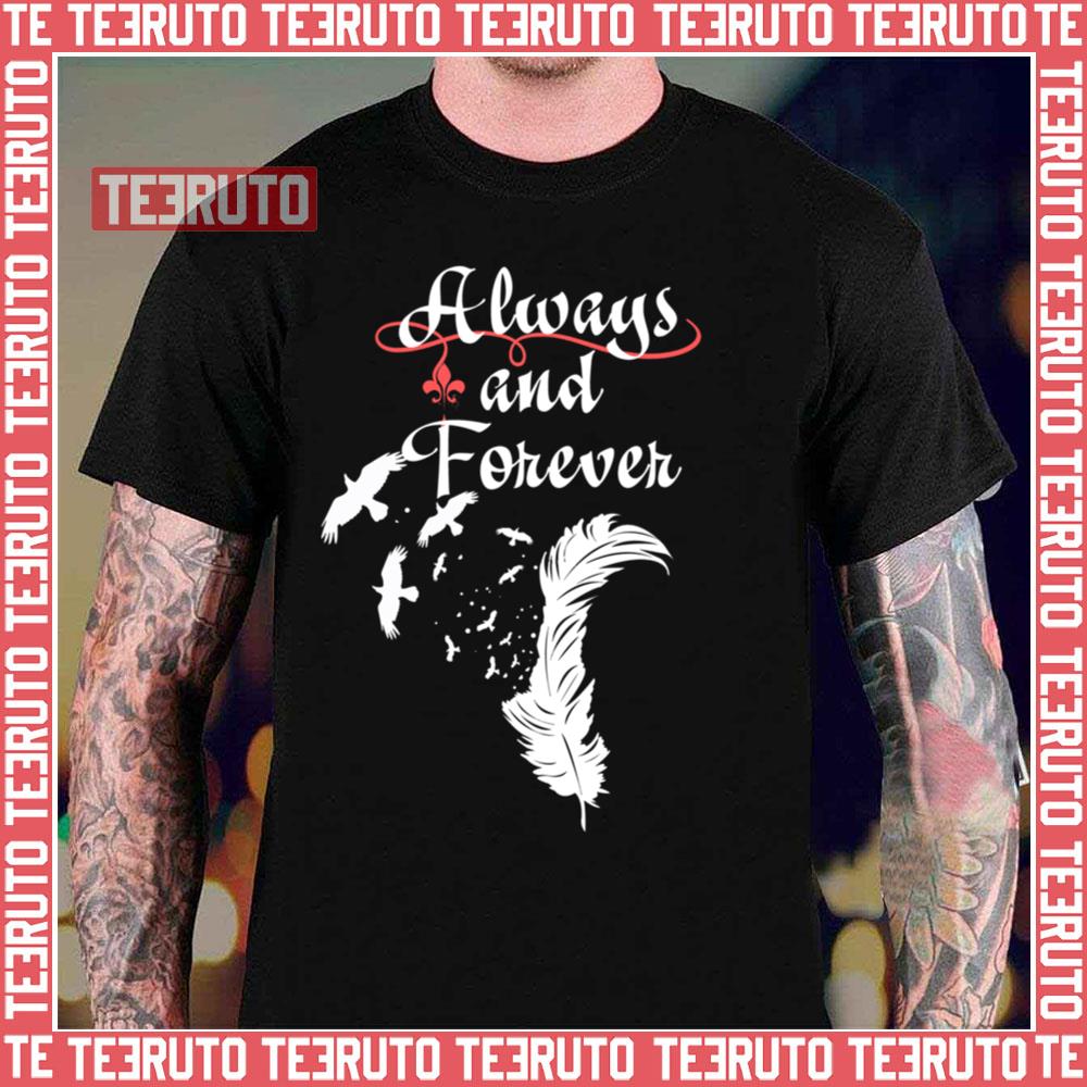 Always And Forever The Originals Unisex T-Shirt