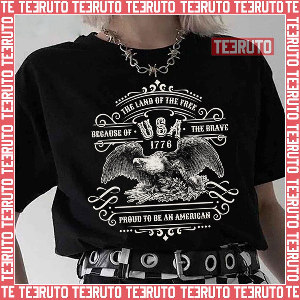 America 1776 Land Of The Free 4th Of July Unisex T-Shirt