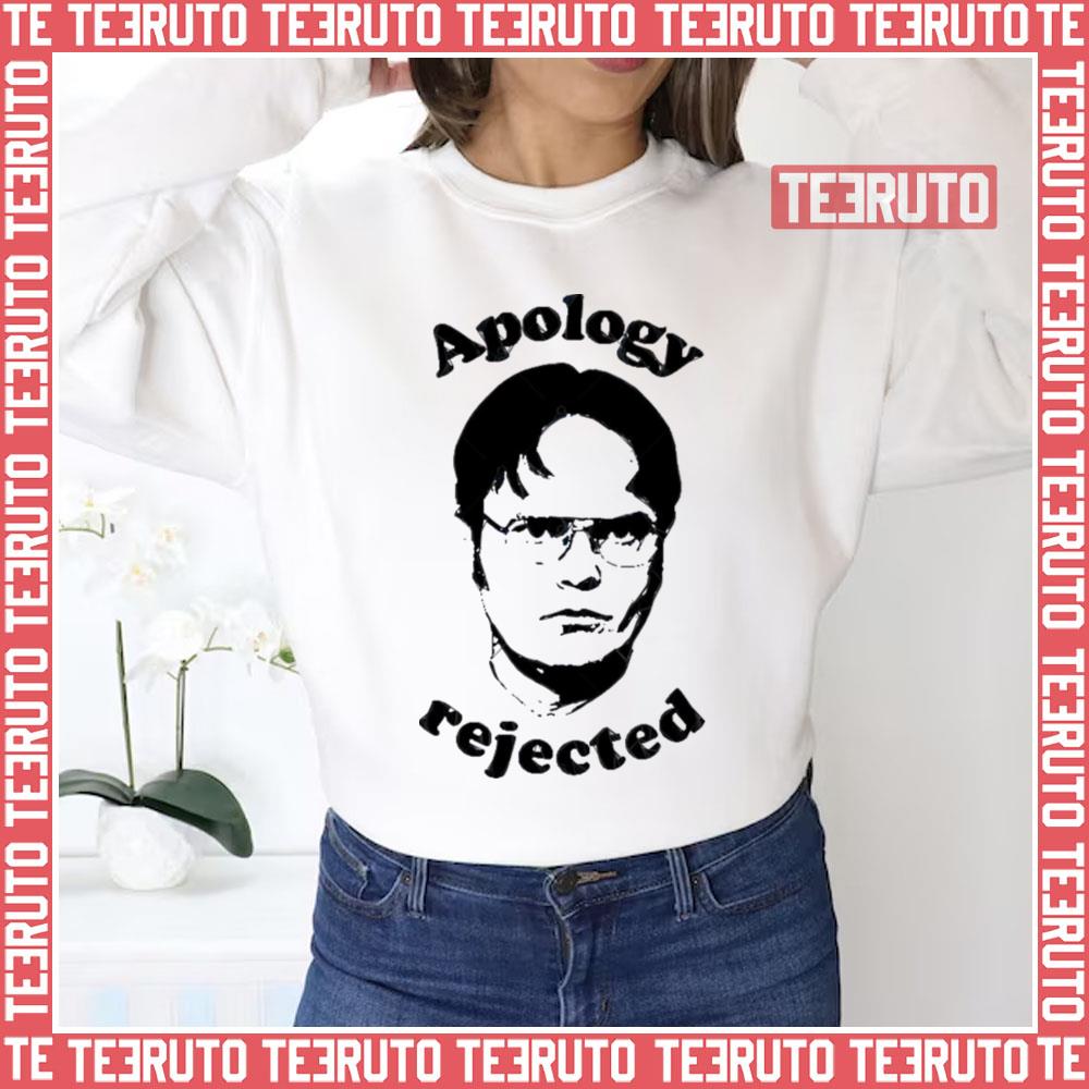 Apology Rejected The Office Dwight Unisex Sweatshirt