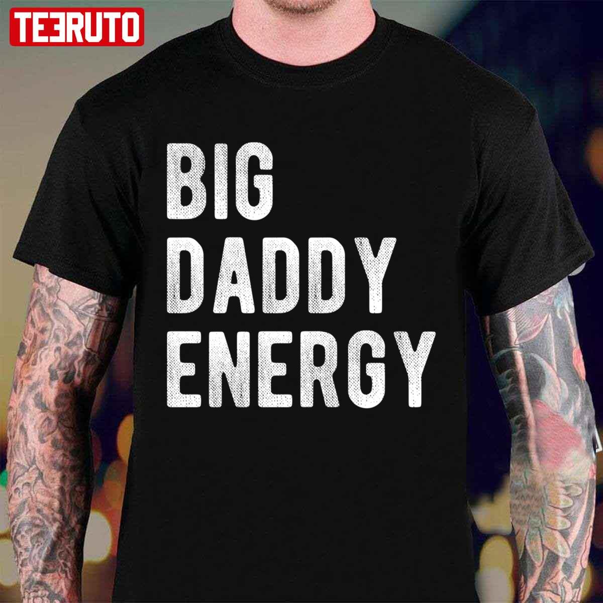 Big Daddy Energy Vintage Distressed Unisex T-Shirt
