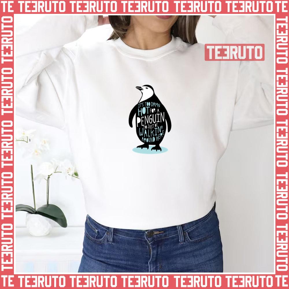 Billy Madison Too Damn Hot Unisex Sweatshirt