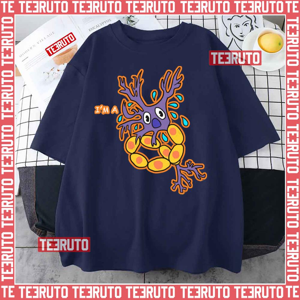 Cellular Definition Im A Nervous Cell Cells At Work Unisex T-Shirt