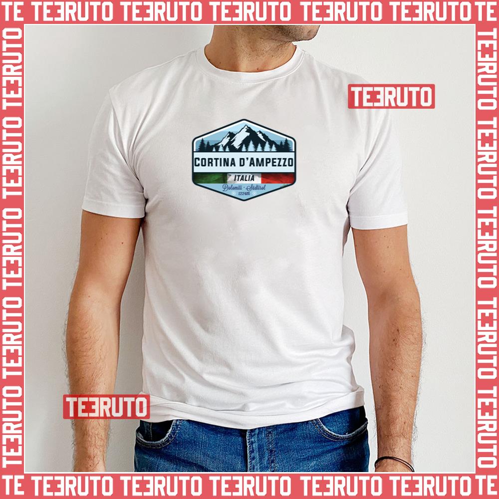 Cortina D’ampezzo Italy Italia Ski Skiing Unisex T-Shirt