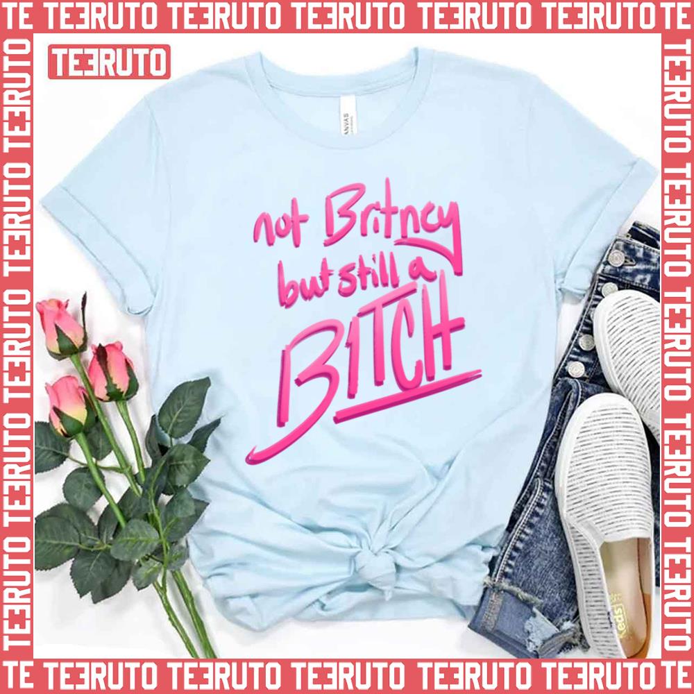 Not Britney Premium Britney Spears Unisex T-Shirt