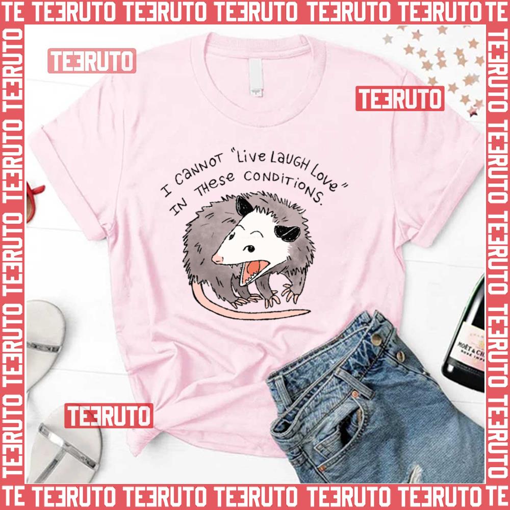 Opossum Live Laugh Love Unisex T-Shirt