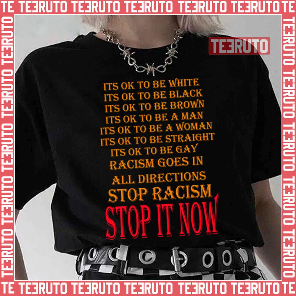Stop Racism Now Mandela Effect Unisex T-Shirt