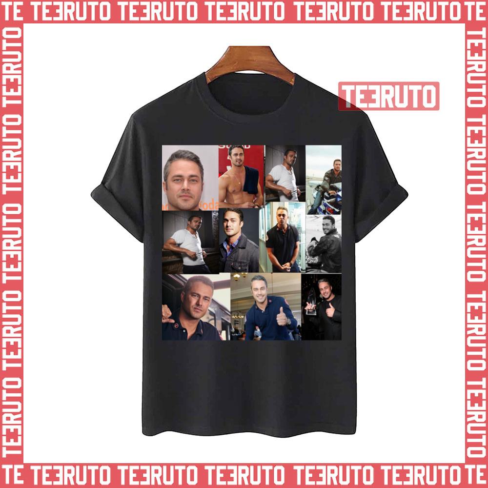 Taylor Kinney Or Kelly Severide Unisex T-Shirt