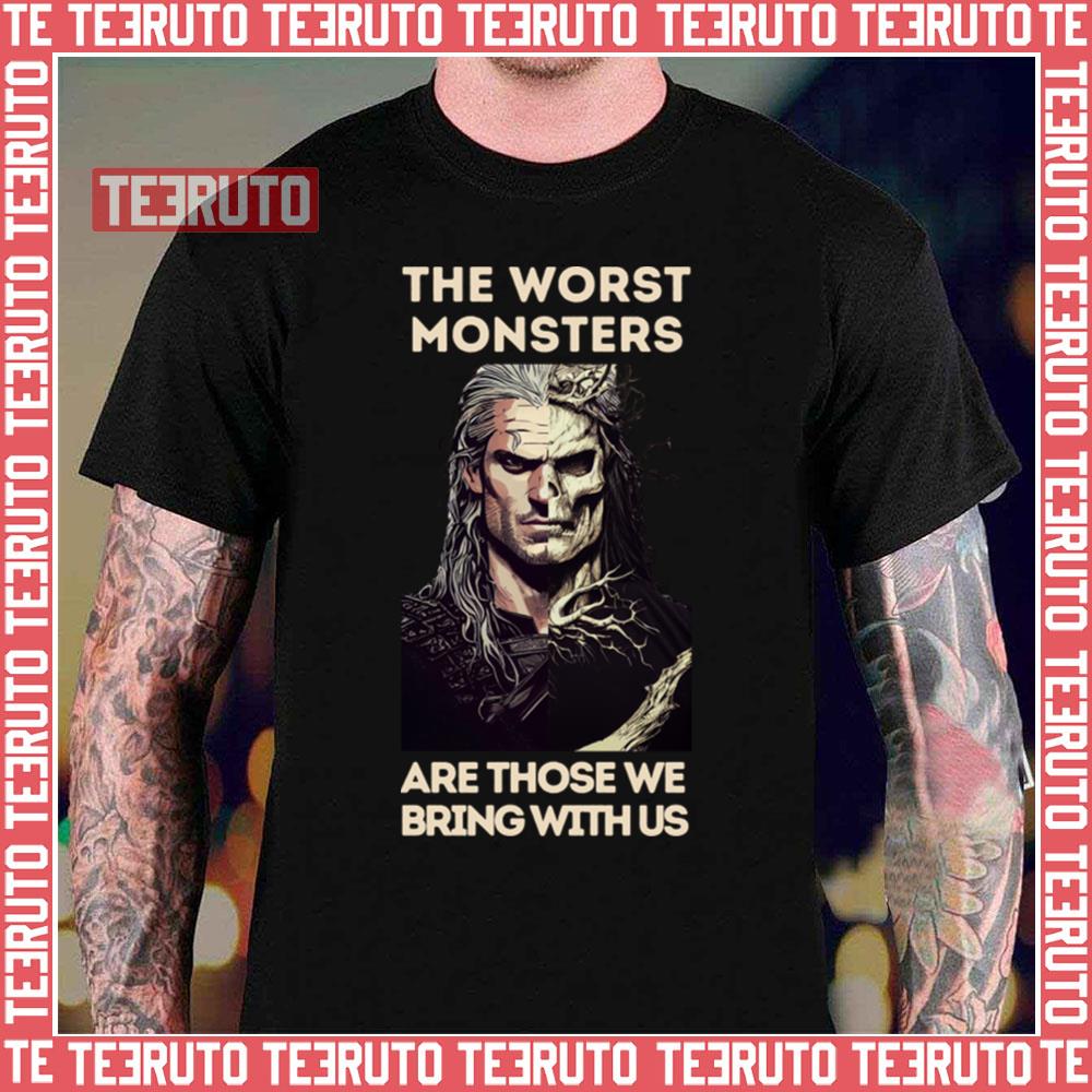 The Worst Monsters The Witcher Unisex T-Shirt