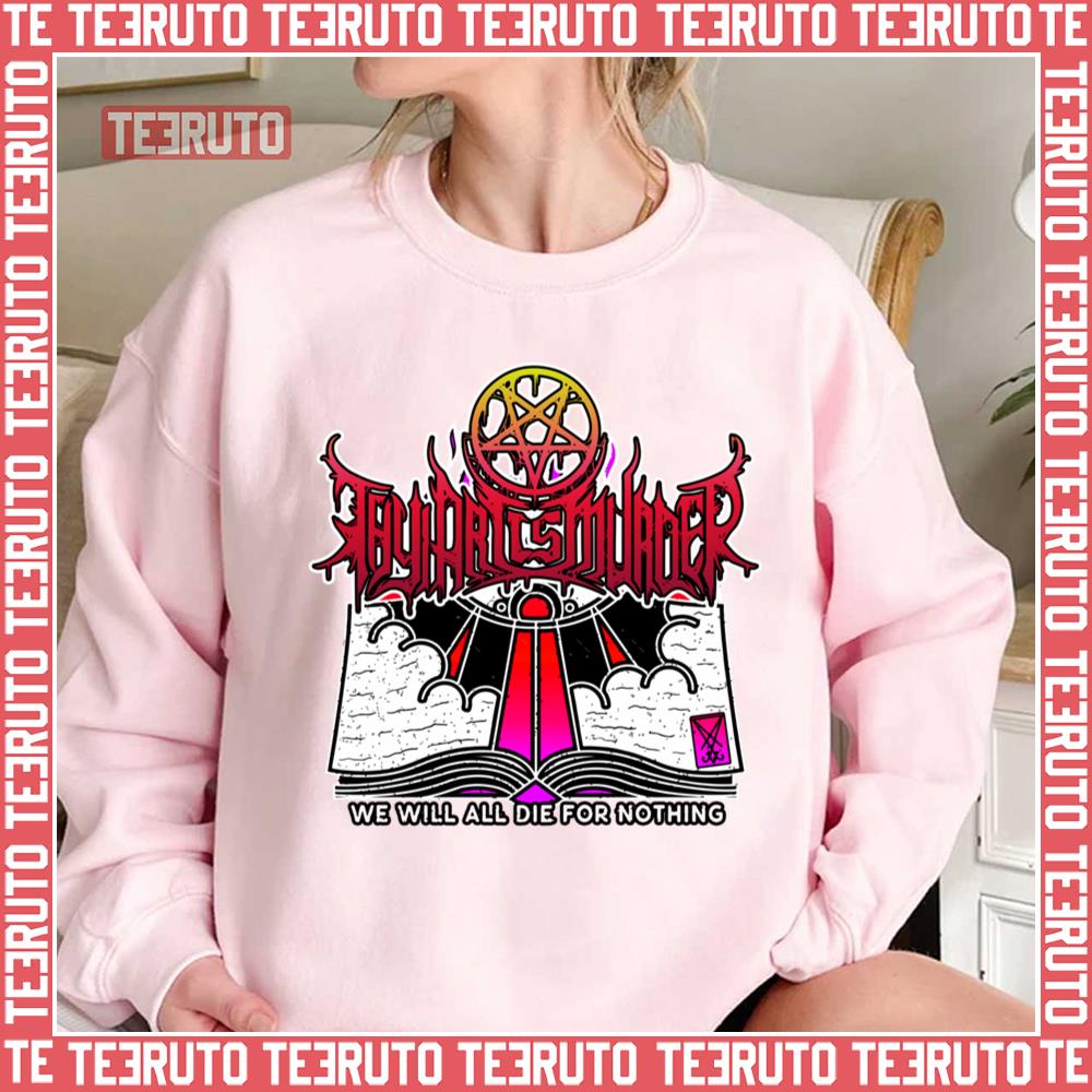 Thy Art Is Murder Whore To A Chainsaw Unisex Sweatshirt