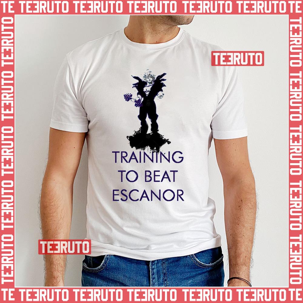 Training To Beat Escanor Seven Deadly Sins Unisex T-Shirt