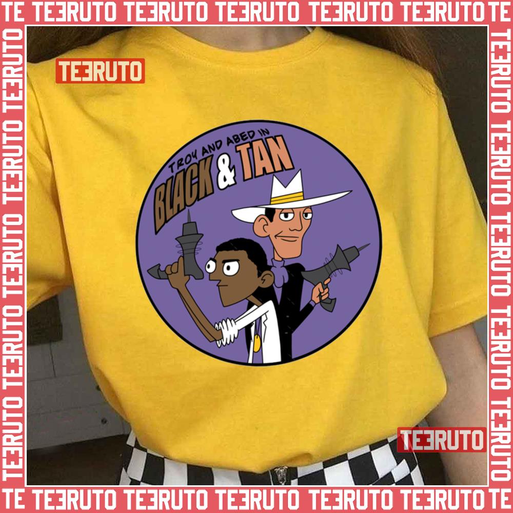 Troy And Abed In Black And Tan Clone High Unisex T-Shirt