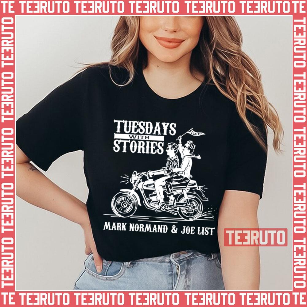 Tuesdays With Stories Mark Normand & Joe List Unisex T-Shirt