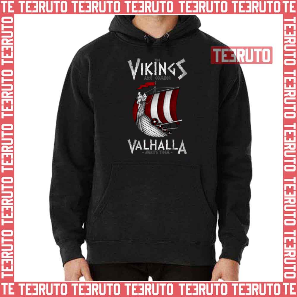 Vikings Are Coming Unisex Hoodie