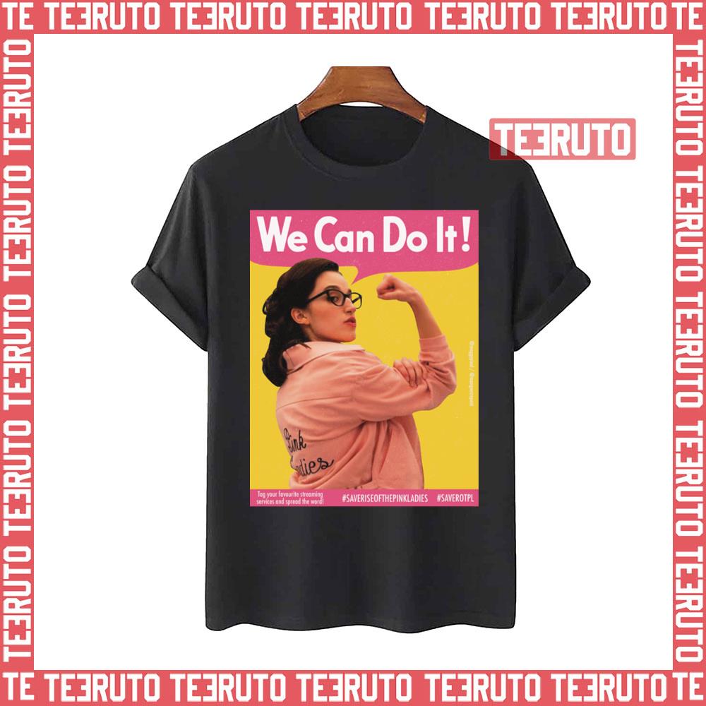 We Can Do It Rise Of The Pink Ladies Unisex T-Shirt