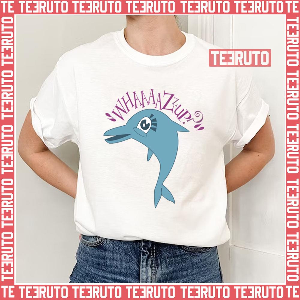 Whaaaazzup Clone High Dolphin Unisex T-Shirt