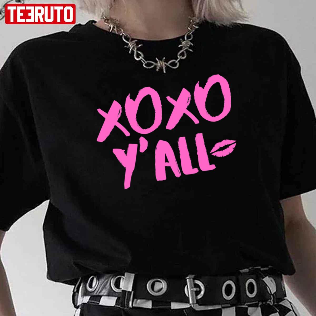 Xoxo Y’all Love Kisses Quote Girl Unisex T-Shirt