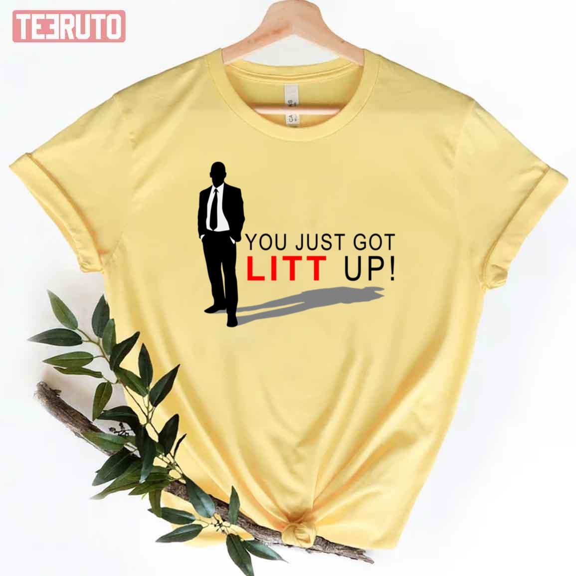 You just got litt up (suits) t-shirt