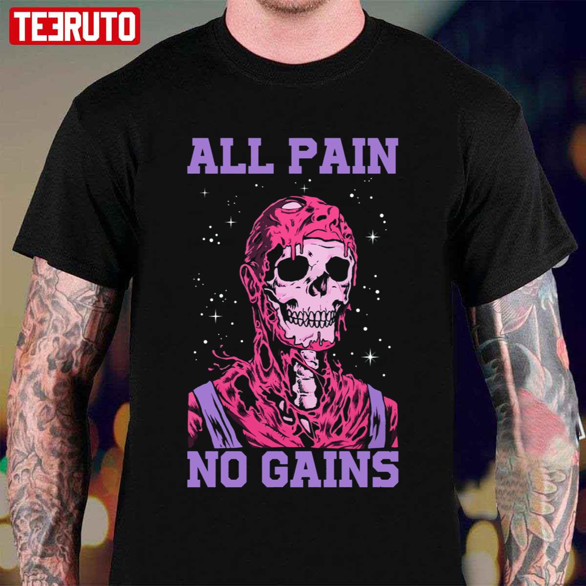 All Pain No Gains Active Halloween Unisex T-Shirt