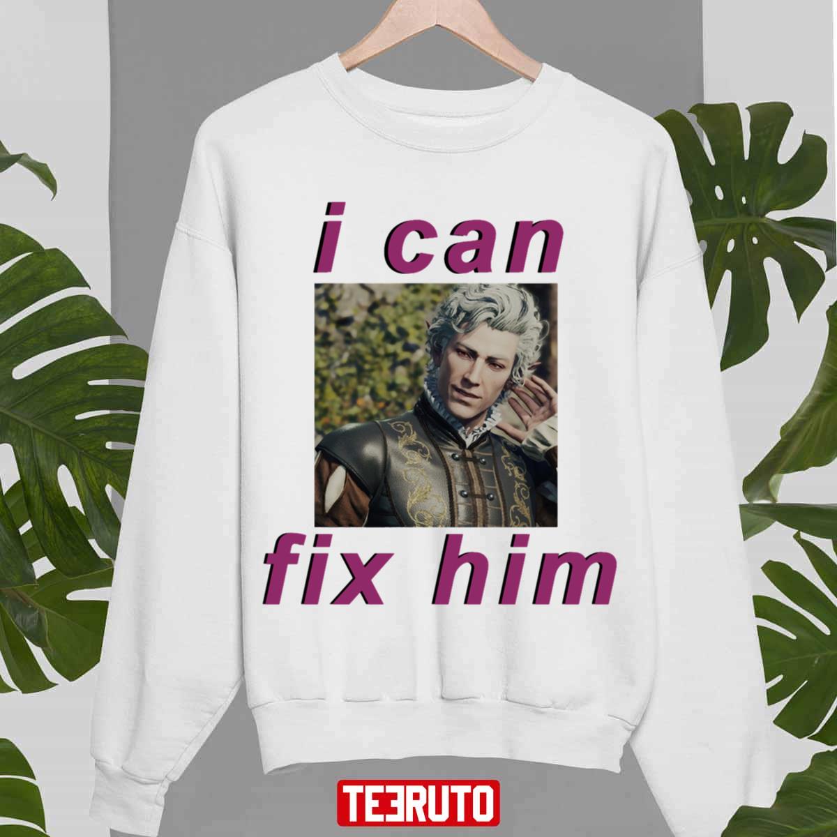 Astarion I Can Fix Him Baldurs Gate Unisex Sweatshirt