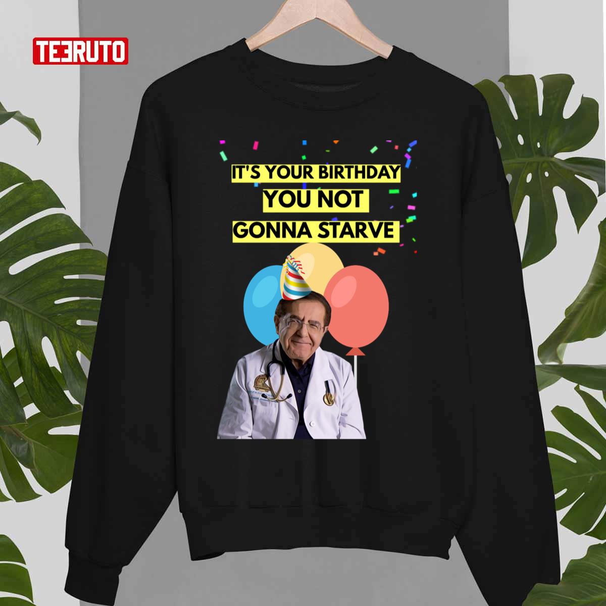 Birthday Original Willow Days Dr Now Unisex Sweatshirt