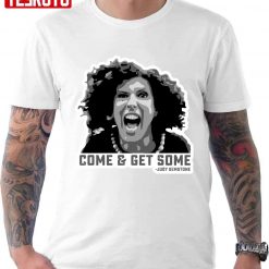 Come Andget Some Judy Gemstone Unisex T-Shirt