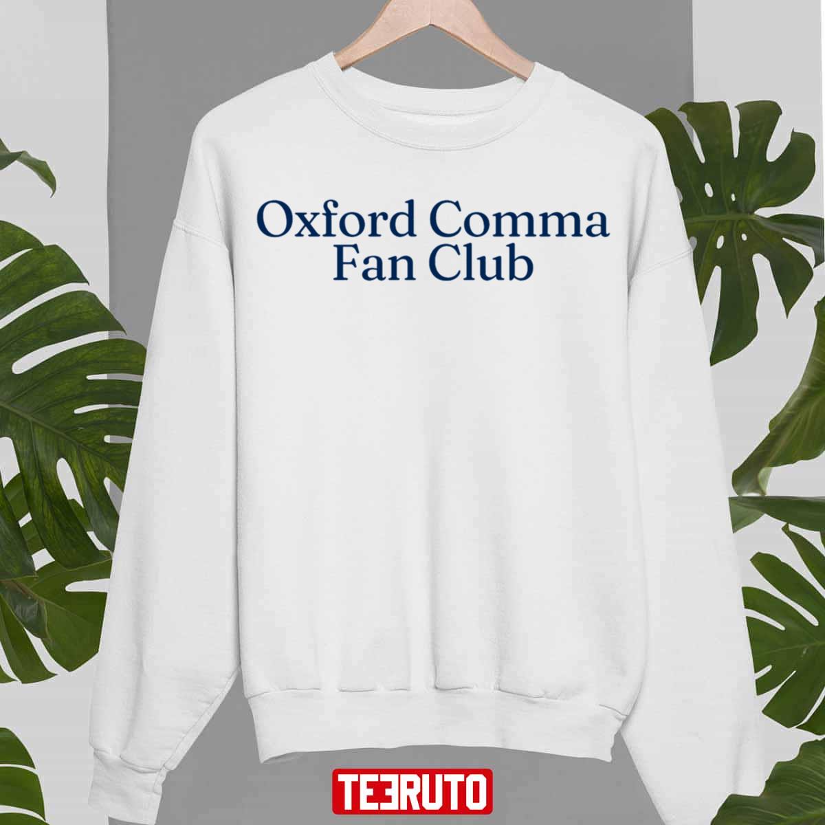 Oxford Comma Fan Club Sweatshirt