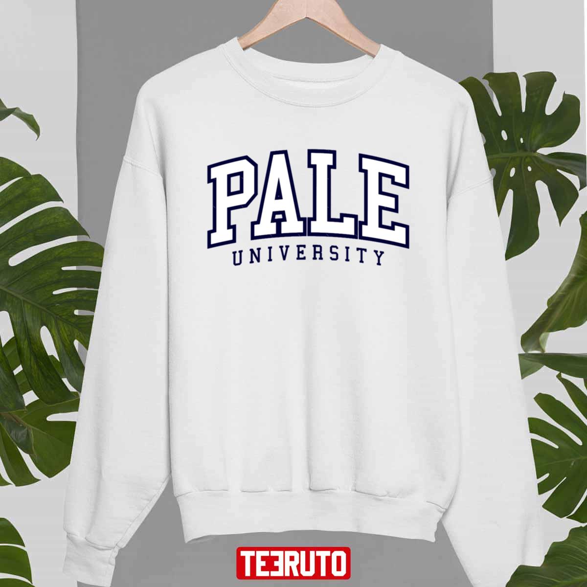 Pale University College Parody Unisex Sweatshirt